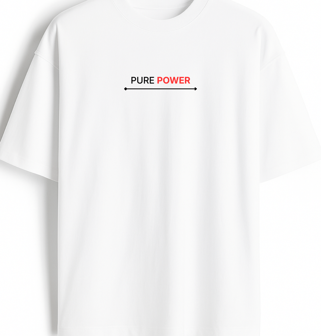 Pure Power - Premium White Oversized Cotton Tee