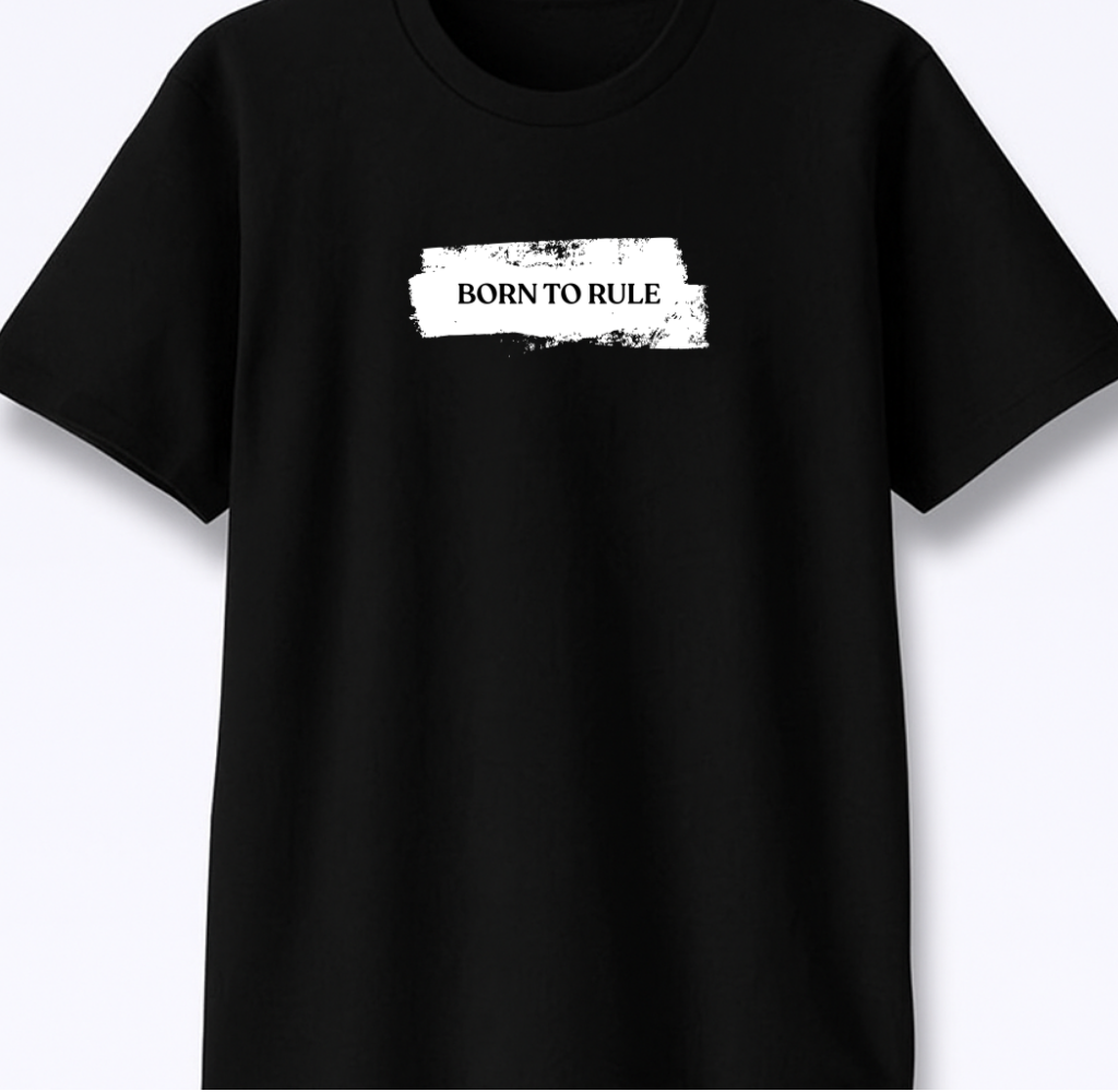 Born To Rule - Premium Black Round Neck Tee