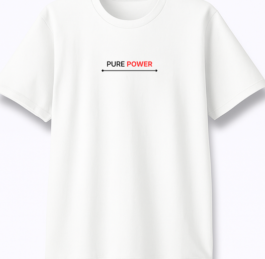 Pure Power - Premium White Round Neck Tee