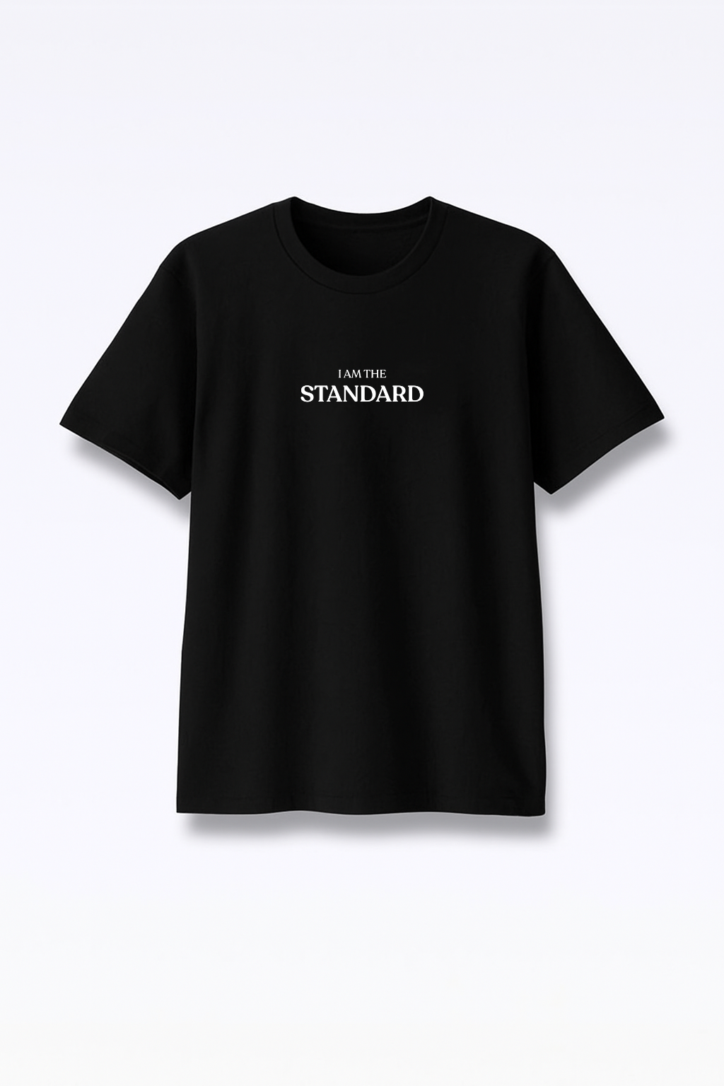 I Am The Standard - Premium Black Round Neck Tee